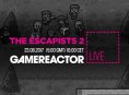 Today on GR Live: The Escapists 2