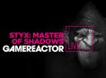 Livestream Replay - Styx: Master of Shadows